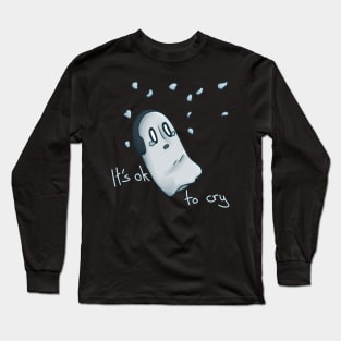 It's ok to cry - Napstablook Long Sleeve T-Shirt